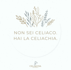 Illustrazione “Non sei celiaco, hai la celiachia” grafica motivazionale.