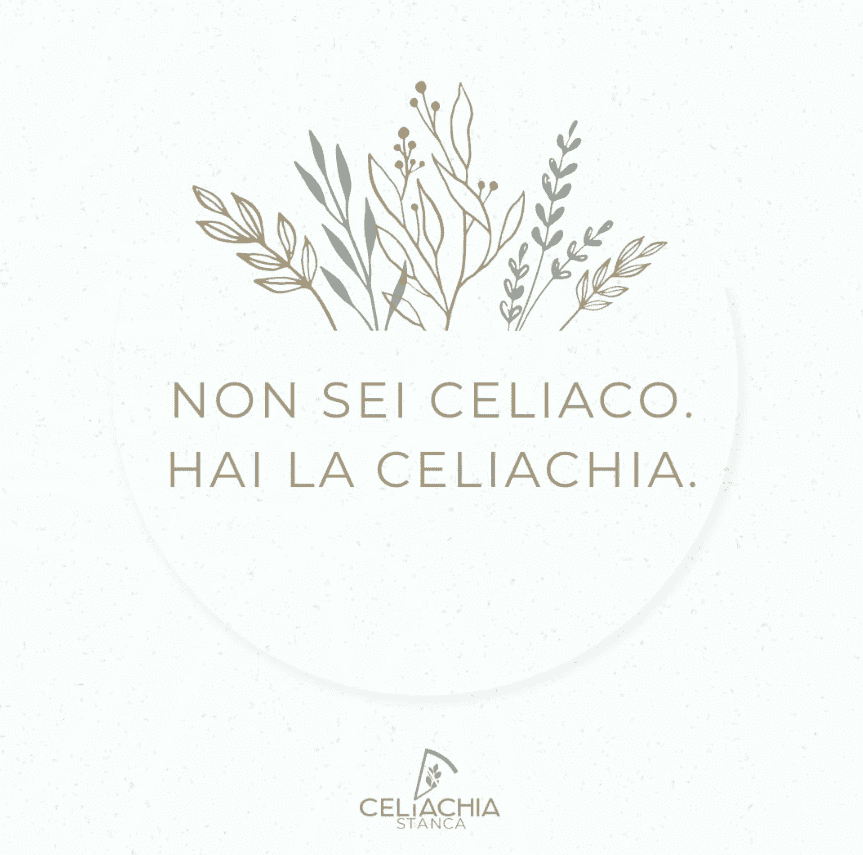 Illustrazione “Non sei celiaco, hai la celiachia” grafica motivazionale.